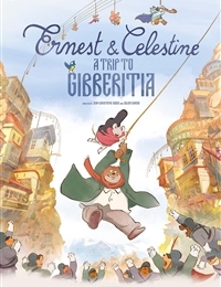 Ernest and Celestine: A Trip to Gibberitia